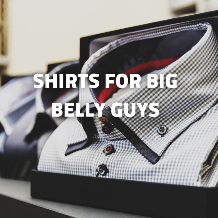 Men's dress shirts for big bellies