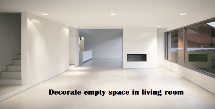 How to decorate an empty room